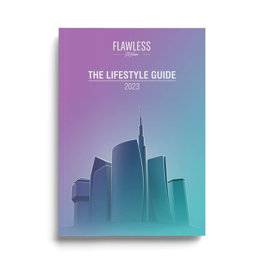 Flawless Milano - The Lifestyle Guide 2023 (E-Book)  La guida annuale dedicata a Milano